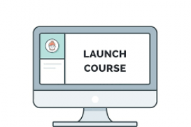 Launch Courses